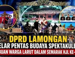 DPRD Lamongan Satukan Budaya dan Kebersamaan, Peringatan HJL ke-457 Disambut Antusias Masyarakat