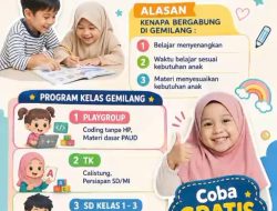 Rumah Belajar Gemilang Hadirkan Metode Belajar Seru, Buka Kesempatan Coba Gratis Dua Kali