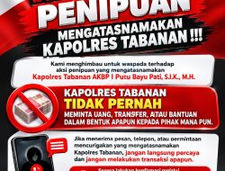 WASPADA PENIPUAN MENGATASNAMAKAN KAPOLRES TABANAN !!!  TABANAN I Beritakilat.id – Kami